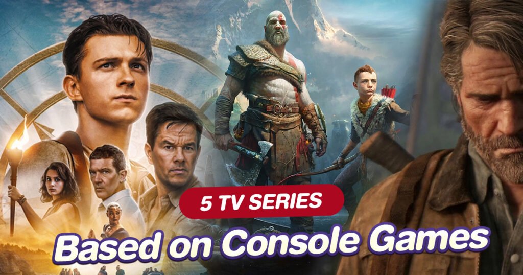 5 TV Series Based on Console Games